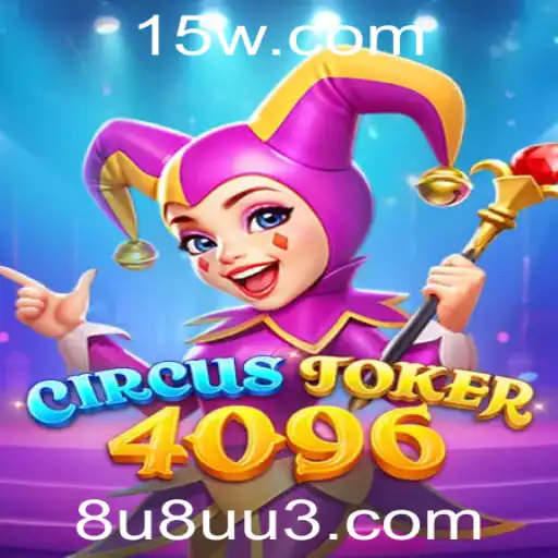 Explorando o Universo Envolvente de CircusJoker4096