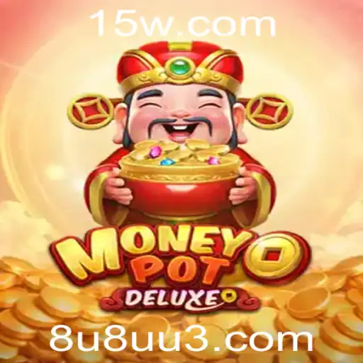 Explorando o Universo do Jogo MoneyPotDELUXE com a Palavra-Chave Mágica 8u8u